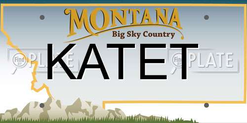 KATET Montana License Plate