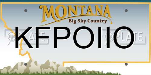 KFPOIIO Montana License Plate