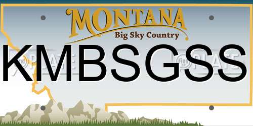 KMBSGSS Montana License Plate