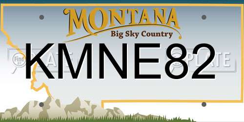 KMNE82 Montana License Plate