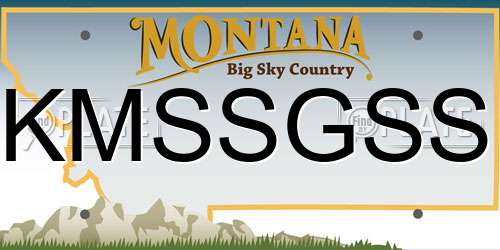 KMSSGSS Montana License Plate
