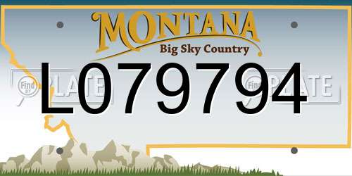 L079794 Montana License Plate