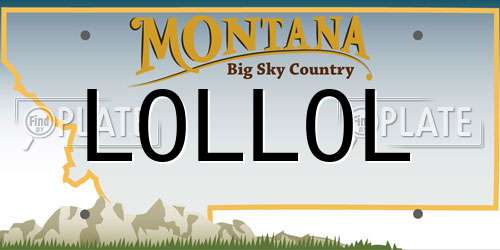L0LL0L Montana License Plate