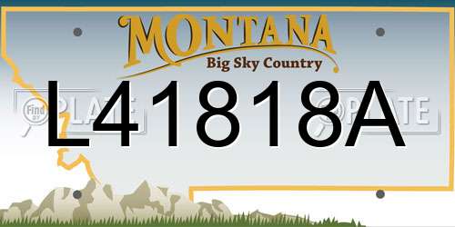 L41818A Montana License Plate