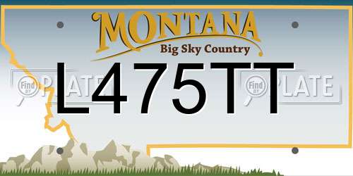 L475TT Montana License Plate