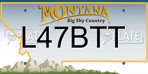 L47BTT Montana License Plate