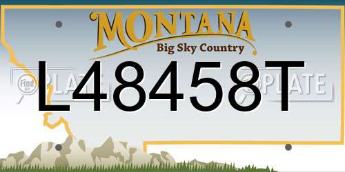 L48458T Montana License Plate