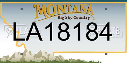 LA18184 Montana License Plate