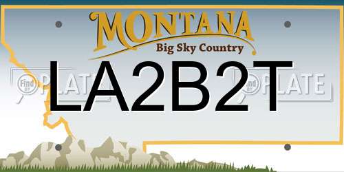 LA2B2T Montana License Plate