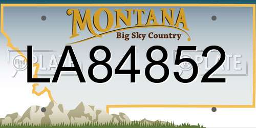 LA84852 Montana License Plate