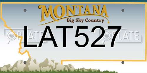LAT527 Montana License Plate