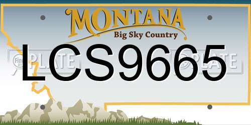 LCS9665 Montana License Plate