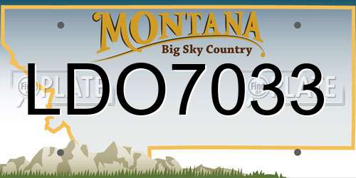 LDO7033 Montana License Plate
