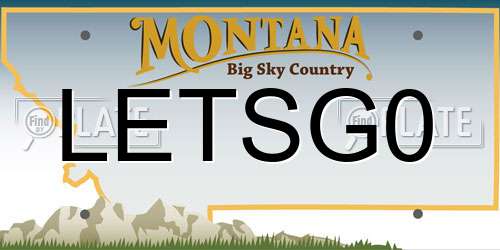 LETSG0 Montana License Plate