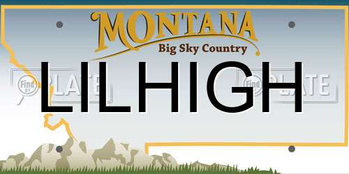 LILHIGH Montana License Plate