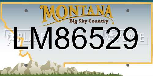 LM86529 Montana License Plate