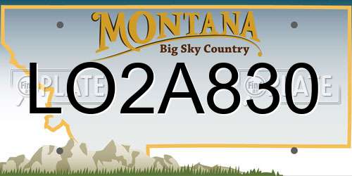 LO2A830 Montana License Plate