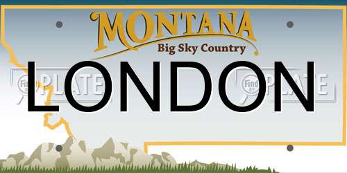 LONDON Montana License Plate