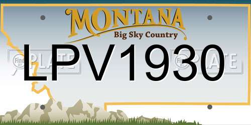 LPV1930 Montana License Plate