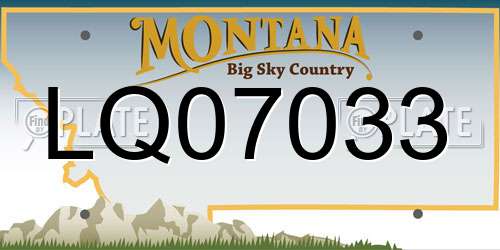 LQ07033 Montana License Plate