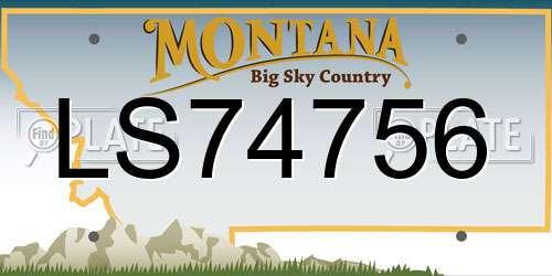 LS74756 Montana License Plate