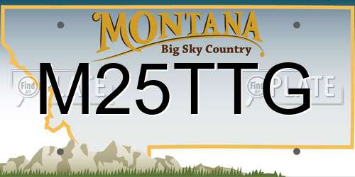 M25TTG Montana License Plate