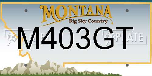 M403GT Montana License Plate
