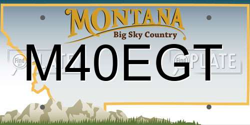 M40EGT Montana License Plate
