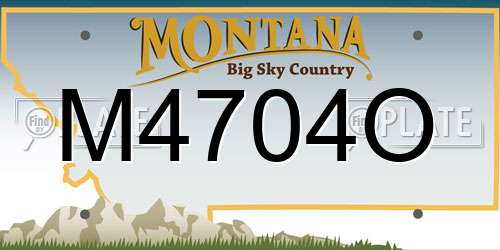 M4704O Montana License Plate