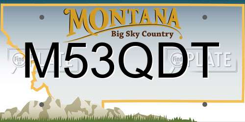 M53QDT Montana License Plate