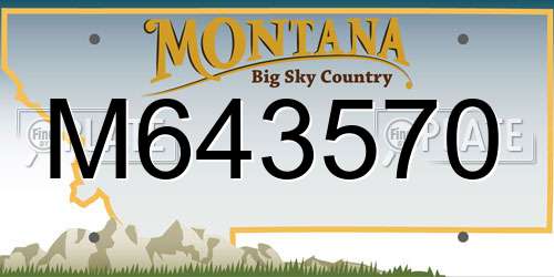 M643570 Montana License Plate