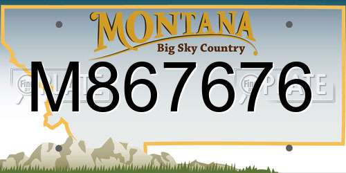 M867676 Montana License Plate