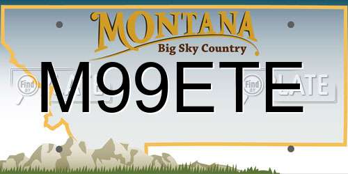 M99ETE Montana License Plate