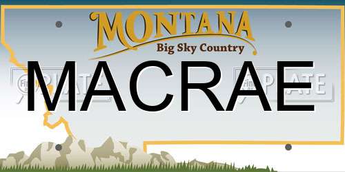 MACRAE Montana License Plate