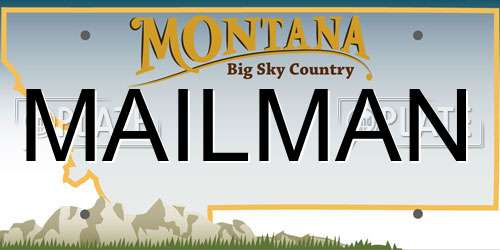MAILMAN Montana License Plate