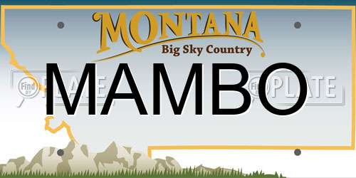 MAMBO Montana License Plate