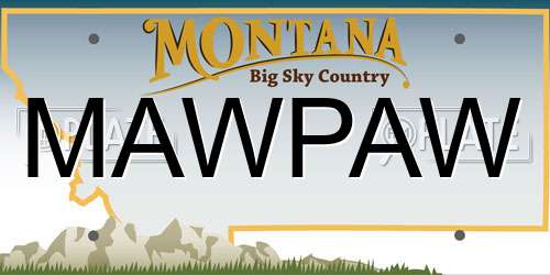 MAWPAW Montana License Plate