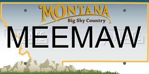 MEEMAW Montana License Plate