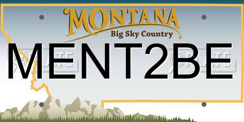 MENT2BE Montana License Plate