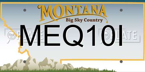MEQ10I Montana License Plate