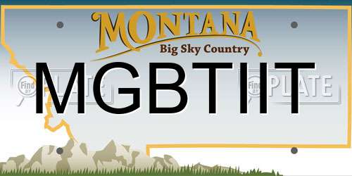 MGBTIIT Montana License Plate