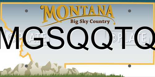 MGSQQTQ Montana License Plate