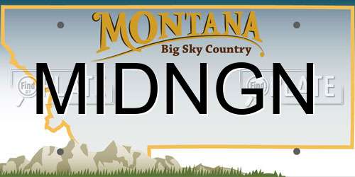 MIDNGN Montana License Plate
