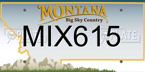 MIX615 Montana License Plate