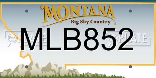 MLB852 Montana License Plate