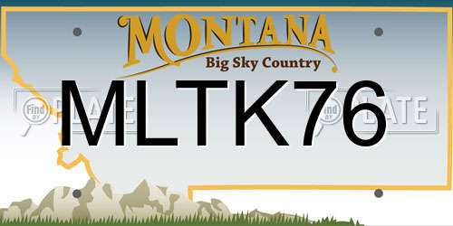 MLTK76 Montana License Plate