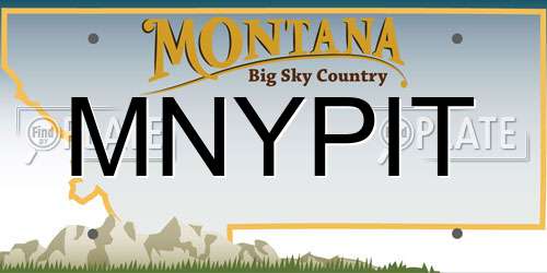 MNYPIT Montana License Plate