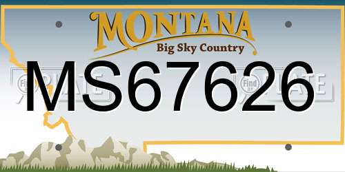 MS67626 Montana License Plate
