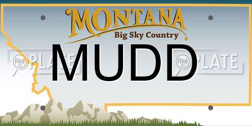 MUDD Montana License Plate