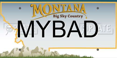 MYBAD Montana License Plate